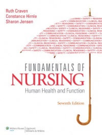 Fundamentals of Nursing: Human Health and Function (Craven, Fundamentals of Nursing: Human Health and Function)