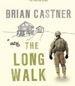 The Long Walk: A Story of War and the Life That Follows