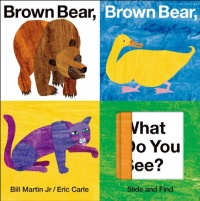 Brown Bear, Brown Bear, What Do You See? Slide and Find (World of Eric Carle (Priddy Books))