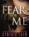 Fear For Me: A Novel of the Bayou Butcher