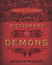 The Dictionary of Demons: Names of the Damned