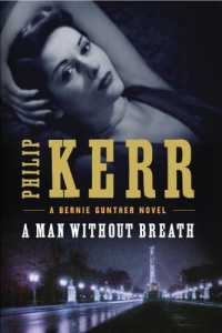 A Man Without Breath (Bernie Gunther)