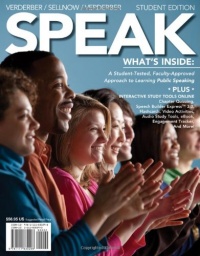 SPEAK (with CourseMate with Interactive Video Activities, Audio Studio Tools, InfoTrac 1-Semester, Speech Builder Express Printed Access Card) (Engaging 4ltr Press Titles for Communication)