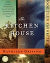 The Kitchen House: A Novel