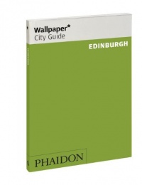 Wallpaper* City Guide Edinburgh (Wallpaper City Guides)