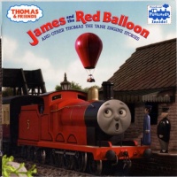 Thomas & Friends: James and the Red Balloon and Other Thomas the Tank Engine Stories (Thomas & Friends) (Pictureback(R))