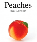 Peaches: A Savor the SouthTM Cookbook (Savor the South Cookbooks)