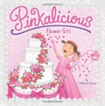 Pinkalicious: Flower Girl