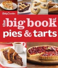 Betty Crocker The Big Book of Pies and Tarts (Betty Crocker Books)