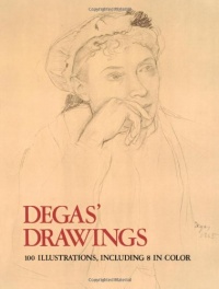 Degas' Drawings (100 Illustrations, Including 8 in Color)