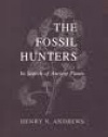 The Fossil Hunters: In Search of Ancient Plants