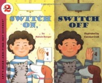 Switch On, Switch Off (Let's-Read-and-Find-Out Science 2)