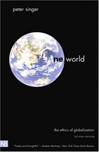 One World: The Ethics of Globalization (The Terry Lectures)