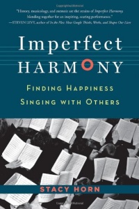 Imperfect Harmony: Finding Happiness Singing with Others