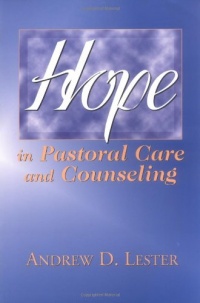 Hope in Pastoral Care and Counseling