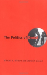 The Politics of Denial