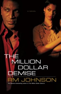 The Million Dollar Demise: A Novel (Million Dollar Trilogy)