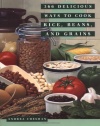 366 Delicious Ways to Cook Rice, Beans, and Grains