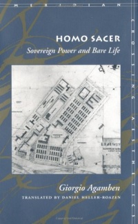 Homo Sacer: Sovereign Power and Bare Life (Meridian: Crossing Aesthetics)