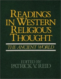 Readings in Western Religious Thought: The Ancient World (v. 1)