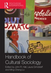 Handbook of Cultural Sociology (Routledge International Handbooks)