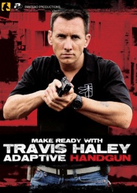 Panteao Productions Make Ready with Travis Haley: Adaptive Handgun