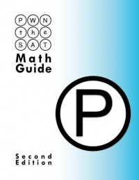 PWN the SAT: Math Guide