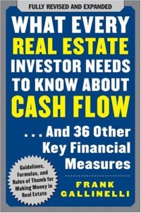 What Every Real Estate Investor Needs to Know About Cash Flow... And 36 Other Key Financial Measures