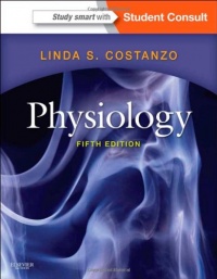 Physiology: with STUDENT CONSULT Online Access, 5e (Costanzo Physiology)