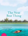 The Next Best Thing: A Novel